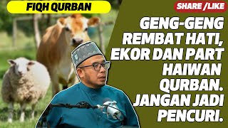 Prof Dato Dr MAZA  GengGeng Rembat Hati Ekor Dan Part Haiwan Qurban Jangan Jadi Pencuri [upl. by Suivatra]