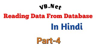 Reading Data From database in vbnetDataReaderClass [upl. by Urata]