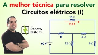 A melhor técnica para resolução de circuitos elétricos  parte 1  com prof Renato Brito [upl. by Adamik]