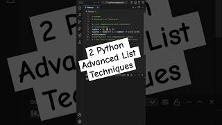 2 Python Advanced List Techniques [upl. by Ainahs567]