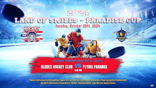 Blades Hockey Club ۷ʂ Flying Farangs  2024 Land of Smiles  Paradise Cup  Div Int Rec D  South [upl. by Greenwell]