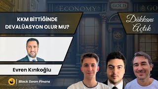 KKM Bittiğinde Devalüasyon Olur Mu [upl. by Aileek955]