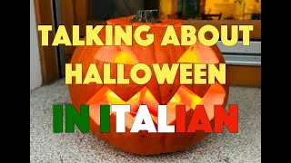 Halloween ITALIAN vocabulary [upl. by Nadaba]