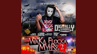 Waka Flocka Myers 2 Intro [upl. by Carole]