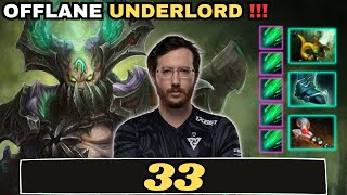 🔥 33 UNDERLORD Offlane Gameplay MATCH MVP 🔥33 Perspective  Full Match Dota 2 [upl. by Juta704]