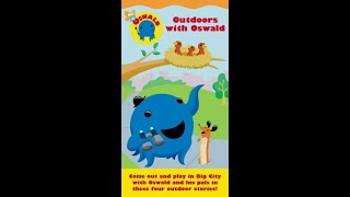 Opening To OswaldOutdoors With Oswald 2003 VHS [upl. by Lecirg809]