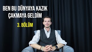 Ben Bu Dünyaya Kazık Çakmaya Geldim Kitabı 3 Bölüm  Neden  Fatih ARSLANPINAR [upl. by Haydon712]