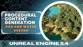 Unreal Engine 54 Working with PCG and Water System [upl. by Trumaine]