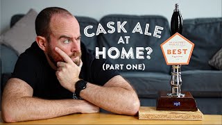 Can I brew cask ale at home Pt 1  The Craft Beer Channel [upl. by Eserrehs864]