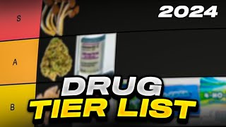 DRUG TIER LIST 2024 [upl. by Sidnak]