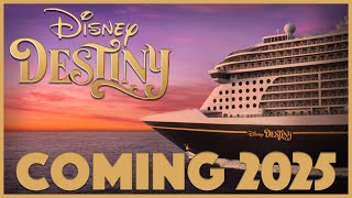 Disney Cruise Line announces new 2025 ship The Disney Destiny 😃👍🏼🏰✨ [upl. by Jeralee824]