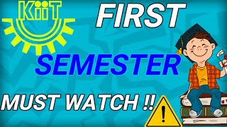 FIRST SEMESTER MUST WATCH 💥  IMPORTANT POINT OF KIIT 🔥  SYLLABUS  PLACEMENTS 💝 SANSKAR 👍🏻 [upl. by Payne]