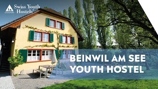 Discover the summer oasis Beinwil am See Youth Hostel  Swiss Youth Hostels [upl. by Davison433]