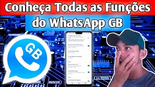 Conheça Todas as Funções do GBWhatsApp 2024 e saiba se vale a pena correr o Risco [upl. by Noemys]