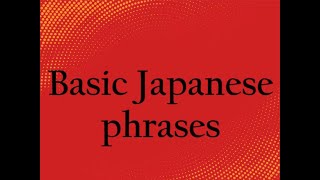 Basic Japanese phrases JLPT [upl. by Susanne]