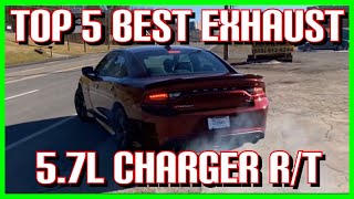 Top 5 BEST EXHAUST Set Ups for DODGE CHARGER RT 57L HEMI [upl. by Auston408]