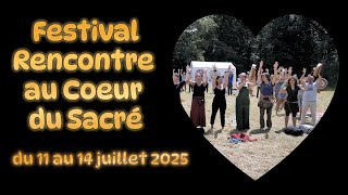 Teaser Festival Rencontre au Coeur du sacré 2025 [upl. by Theobald]