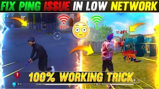 100 Working Trick To Fix Ping Issue In Low Network 😱🔥  Garena Free Fire [upl. by Mayberry]