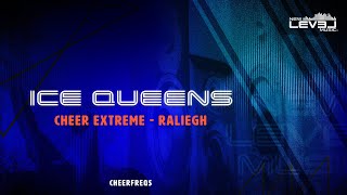 Cheer Extreme Raleigh Ice Queens 20242025 [upl. by Oliviero395]