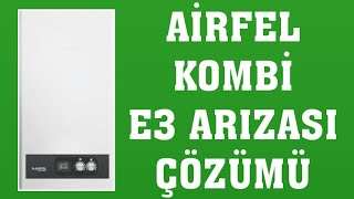 Airfel Kombi E3 Arızası Nasıl Giderilir [upl. by Buyers]