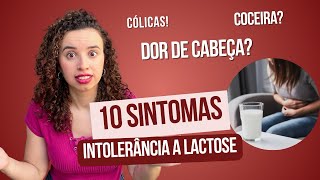 10 sintomas que podem ser de INTOLERÂNCIA A LACTOSE [upl. by Etteraj]