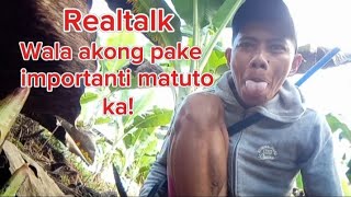 Masakit tagos buto pero totoo  realtalk [upl. by Ryhpez]