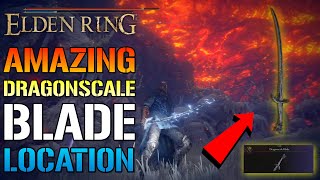 Elden Ring Dragonscale Blade Katana Is AMAZING How To Get This Weapon TODAY Location amp Guide [upl. by Anirehc]