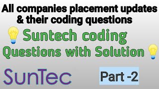 Suntec coding questions amp solution  part 2  Suntec technical question  Futuremug coding question [upl. by Lebazi329]