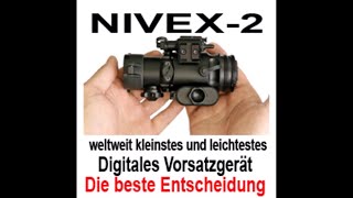 NIVEX 2  das weltweit kleinste und leichteste digitale NachtsichtVorsatzgerät [upl. by Ideih603]