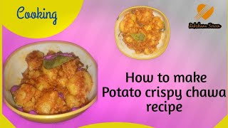 How to make Potato Crispy Chawa recipe Tamil Rakshana sereen [upl. by Asteria323]