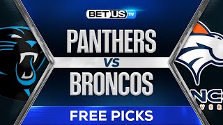 Panthers vs Broncos Predictions  NFL Week 8 Football Game Analysis amp Picks [upl. by Lugar354]