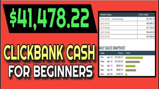 Clickbank Affiliate Marketing For Beginners Step By Step  1000 Day Tutorial [upl. by Martina]