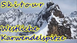 Skitour Westliche Karwendelspitze  von Mittenwald durch das Dammkar  Skitourenklassiker [upl. by Akcirederf]