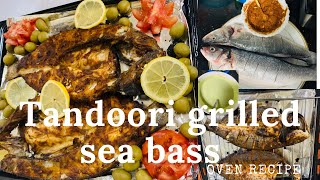 Tandoori grilled sea bass oven recipe fish grill [upl. by Bedell137]