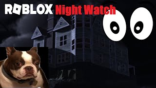 The Smiles Family has returned  Roblox Night Watch [upl. by Urdna]