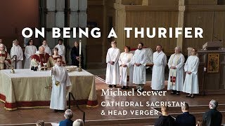 On Being a Thurifer  Saint Marks Seattle [upl. by Adlai]