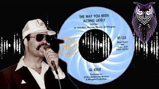 ✊ Al Kent The Way You Been Acting Lately Vocal US RicTic 1967 [upl. by Iaht]