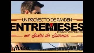 08 Dentro de Ti Rayden Entremeses [upl. by Gallager]