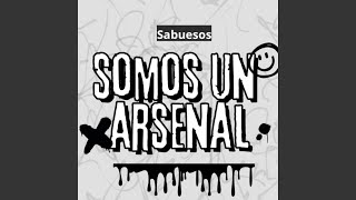 Somos Un Arsenal [upl. by Lorola]