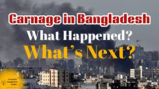 Carnage in Bangladesh What Happened What’s Next।। Special Webinar।। FBS [upl. by Pepito]