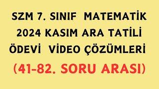 7 SINIF MATEMATİK KASIM ARA TATİL ÖDEVI ÇÖZÜMLERİ 41 82 ARASI [upl. by Marciano]