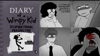 Diary of a wimpy kid Dysfunctional Perspective part 7 [upl. by Tades720]