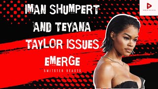 Iman Shumpert Beefing With Teyana Taylor  Smitster Reacts [upl. by Skiba834]