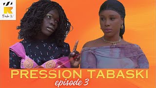 RADIA  PRESSION TABASKI  EPISODE 3 [upl. by Andras]