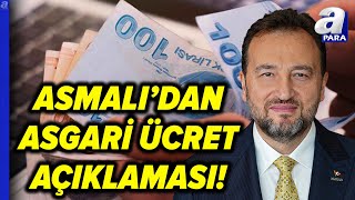 MÜSİAD Başkanı Mahmut Asmalıdan Asgari Ücret Açıklaması  A Para [upl. by Tobin]