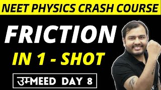 FRICTION IN ONE SHOT  All Concepts  Tricks  Mentoz Methods and PYQ  NEET Physics Crash Course [upl. by Brandyn48]