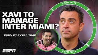 Could Xavi be Inter Miamis next manager 👀  ESPN FC Extra Time [upl. by Bal]