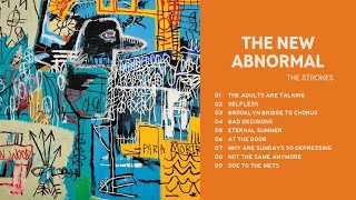 The Strokes  The New Abnormal Full Album [upl. by Alexander]