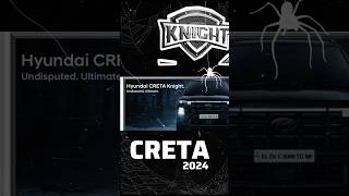 creta knight edition launch in creta 2024  the devil 😈 come again  first on youtube [upl. by Britt]