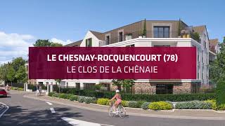 Résidence Le Clos de la Chênaie  programme immobilier neuf à Le ChesnayRocquencourt 78 [upl. by Yenahteb]